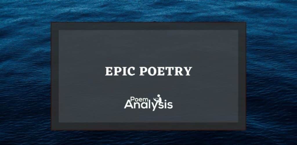 Epic Poetry definition and examples