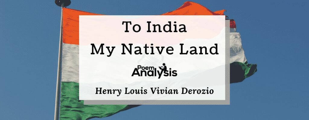 To India – My Native Land by Henry Louis Vivian Derozio