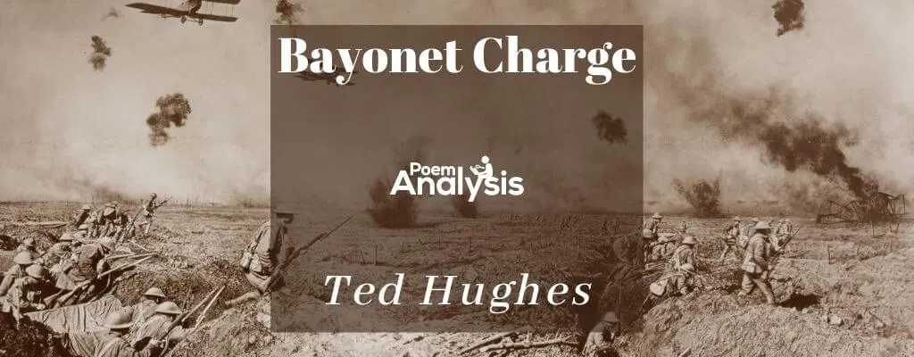 Bayonet Charge by Ted Hughes