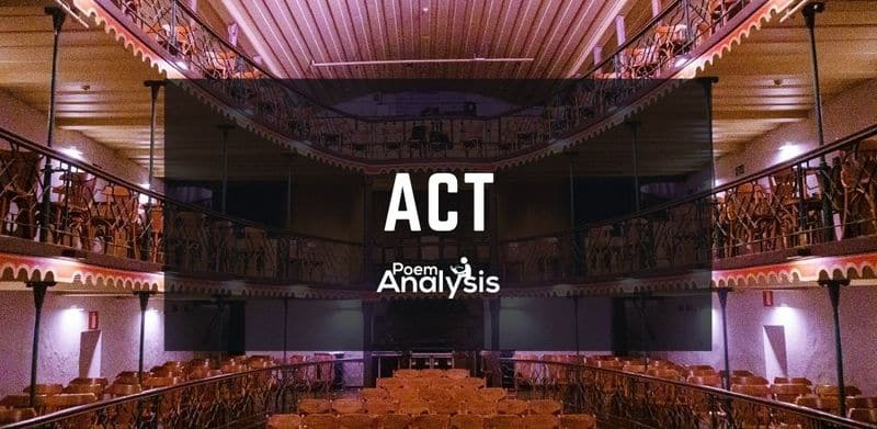 Act (drama) Definition and Examples - Poem Analysis